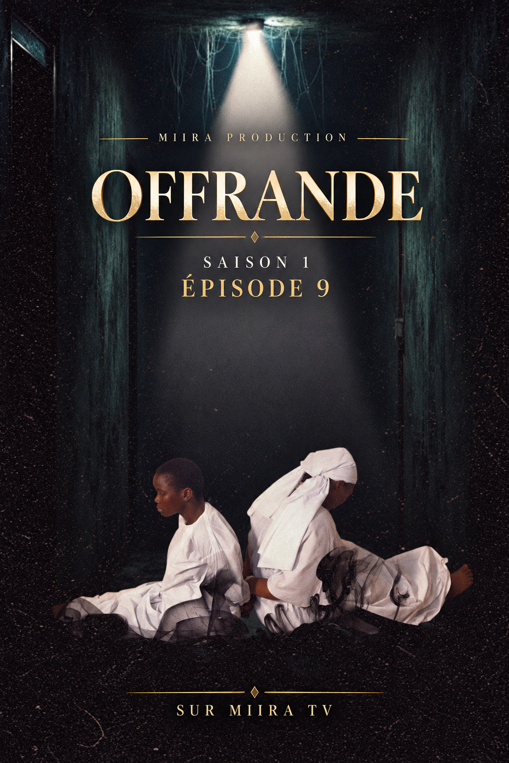 Offrande — Saison 1, Épisode 9